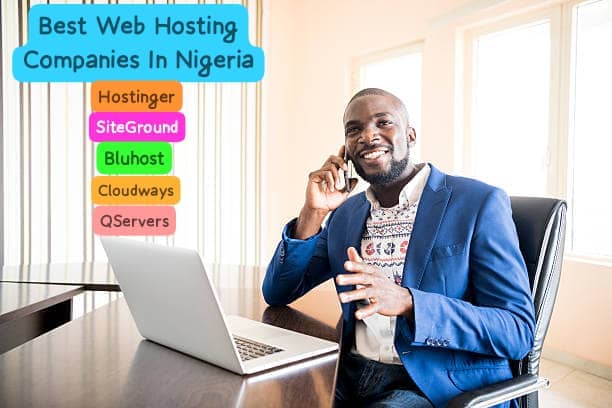 Best Web Hosting Companies In Nigeria
