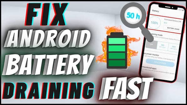 Why Is My Android Battery Draining So Fast